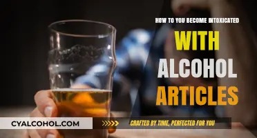 Alcohol Intoxication: A Guide to Getting Drunk