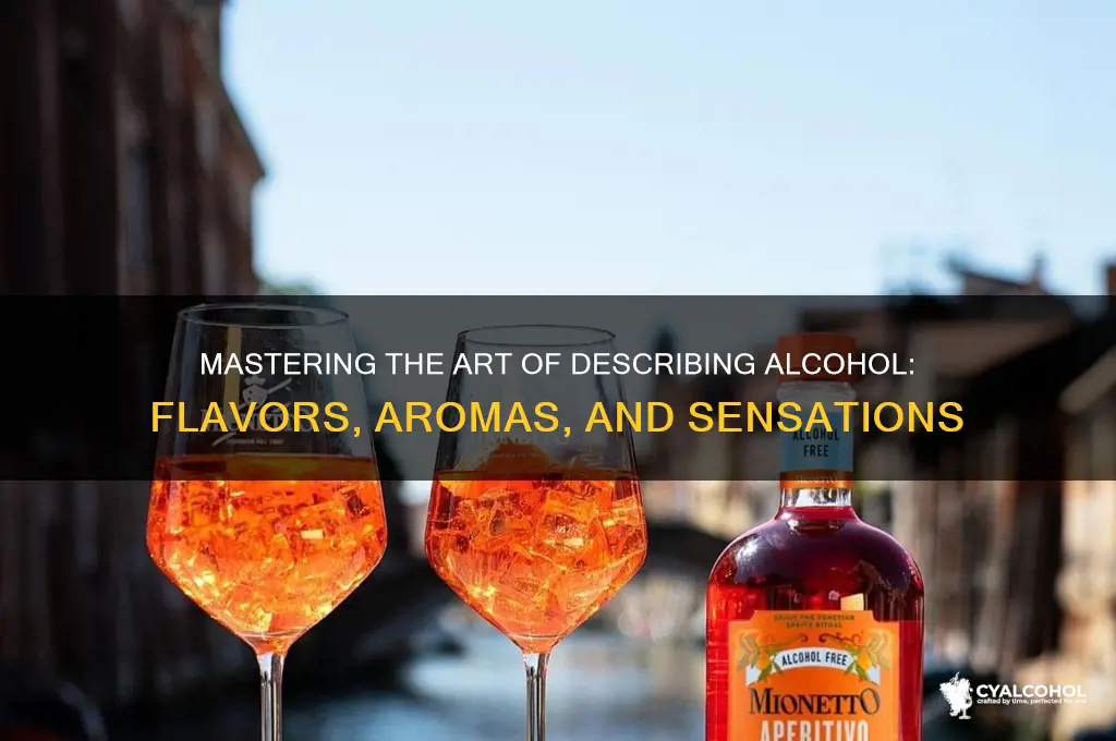 how todescribe alcohol