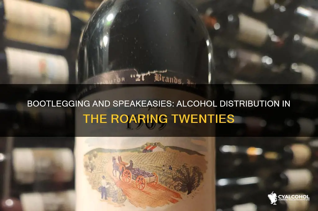 how would alcohol be distrubuted in the 1920s