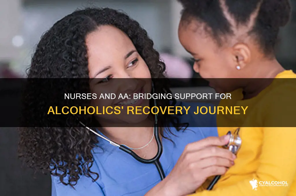 how would nurses interface alcoholics anonymous