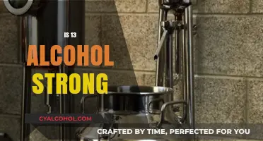 Understanding Alcohol Strength: Is 13% ABV Considered Strong?