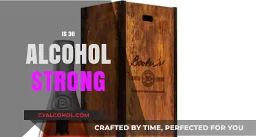 Understanding Alcohol Strength: Is 30% ABV Considered Strong?