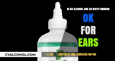 Mixing Alcohol and Vinegar for Ear Health: Safe or Not?