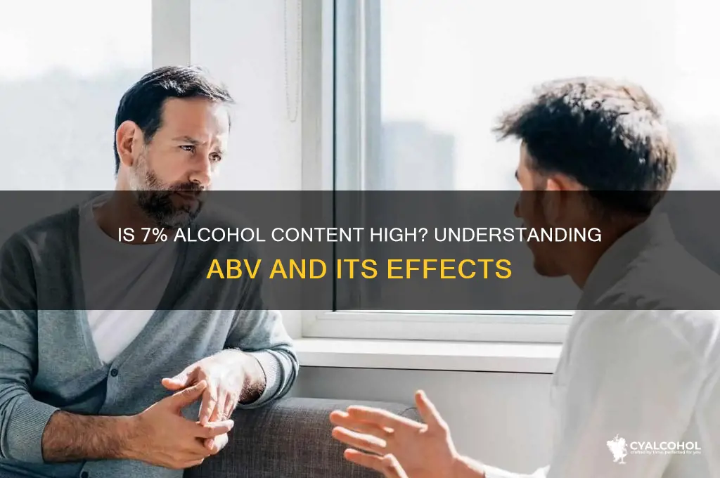is 7 alcohol high