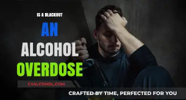 Blackout vs. Overdose: Understanding Alcohol's Dangerous Effects