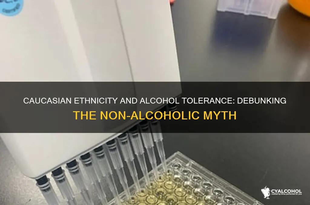 is a caucasian a non-alcoholic