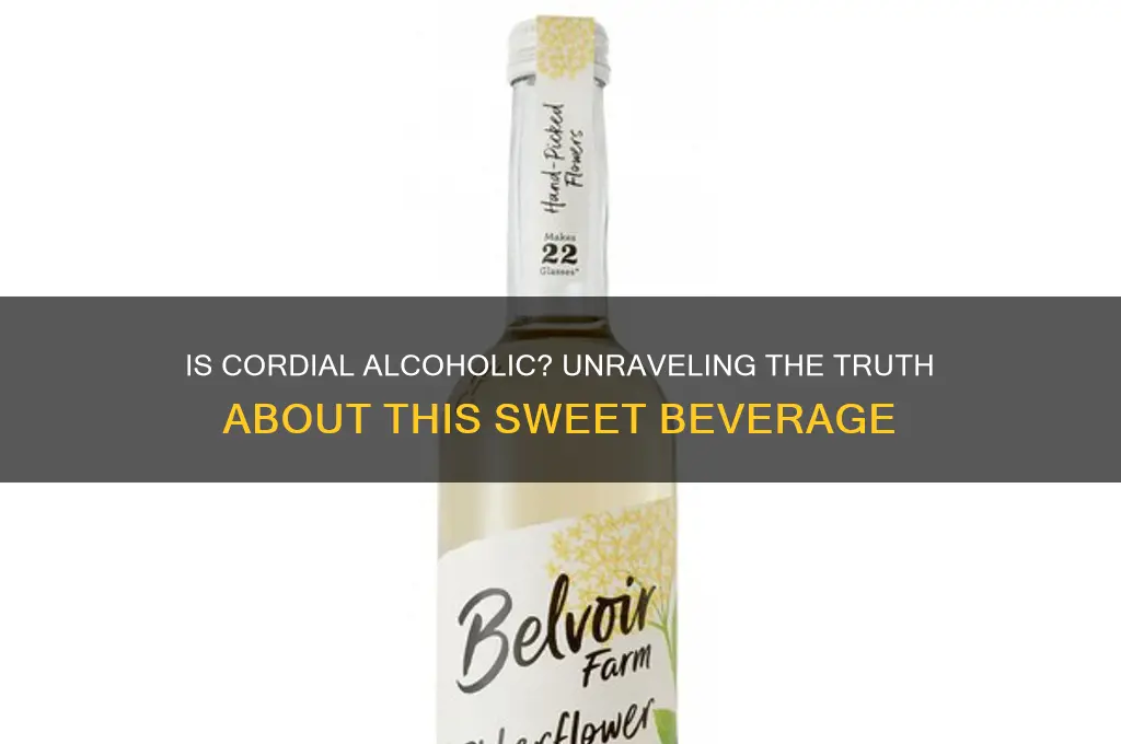 is a cordial alcoholic
