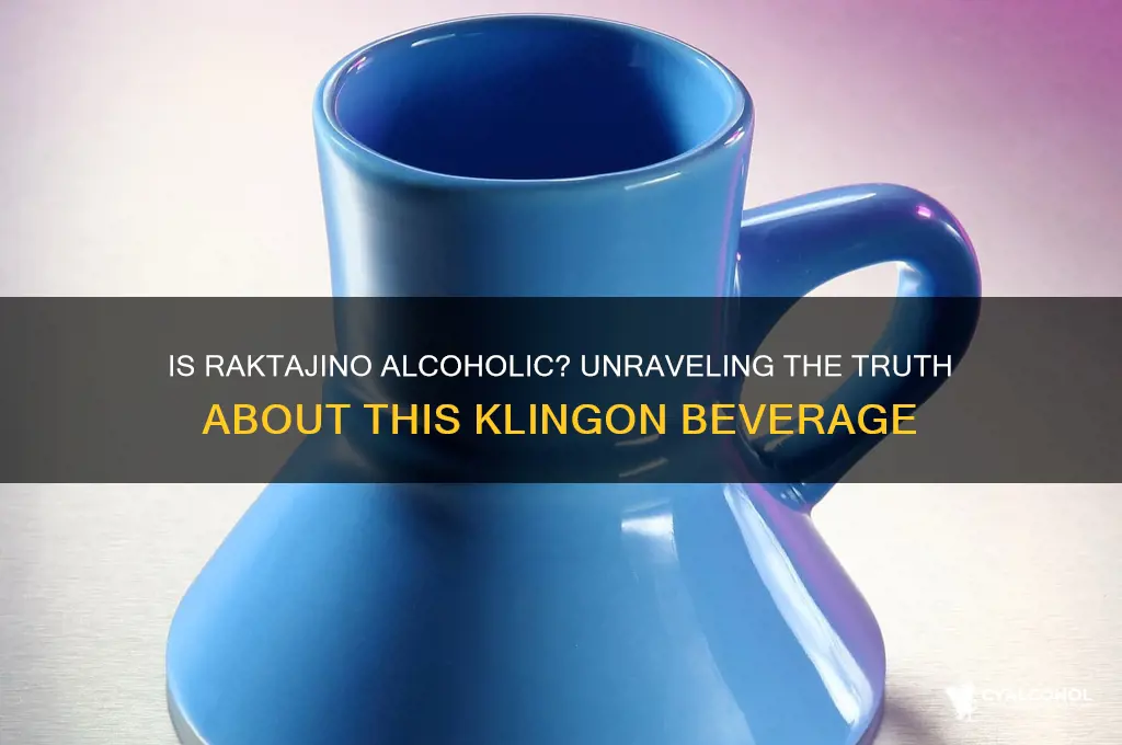 is a raktajino alcoholic