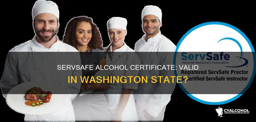 is a servsafe alcohol certificate valid in washington state