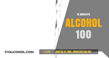 Is Absolute Alcohol 100% Pure? Debunking Myths and Facts
