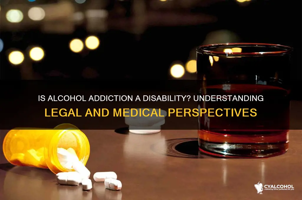 is addiction to alcohol a disability