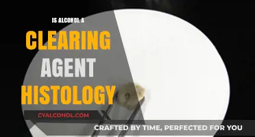 Alcohol as a Clearing Agent in Histology: Uses and Effectiveness