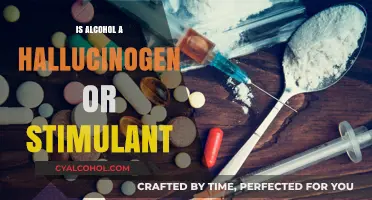 Alcohol's Dual Nature: Hallucinogen, Stimulant, or Something Else?