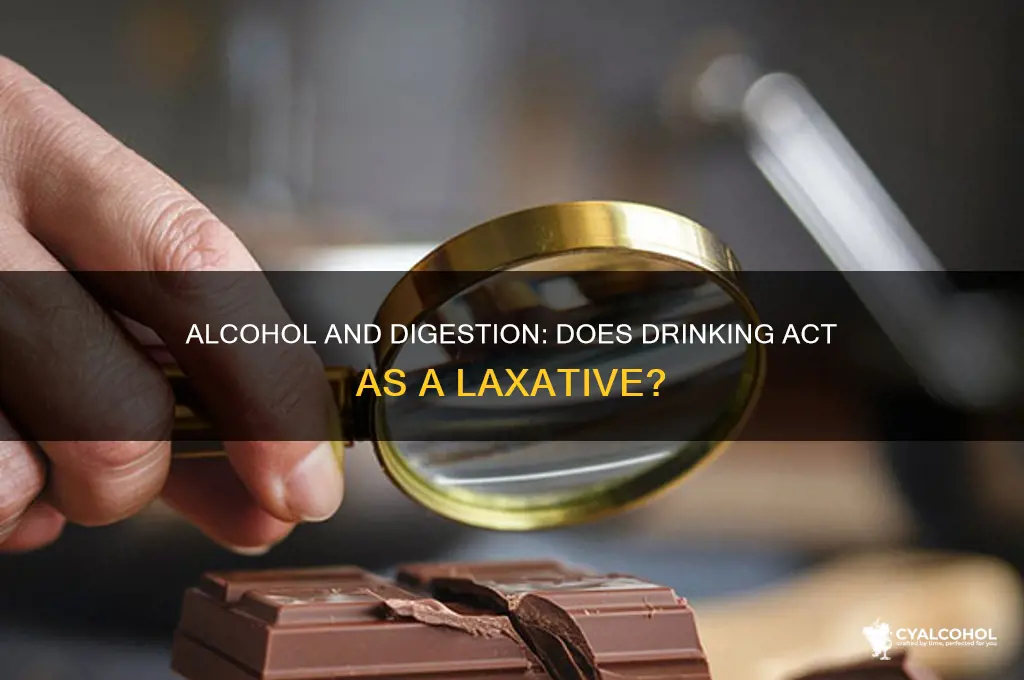is alcohol a laxative