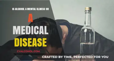 Alcoholism: Mental Illness or Medical Disease?