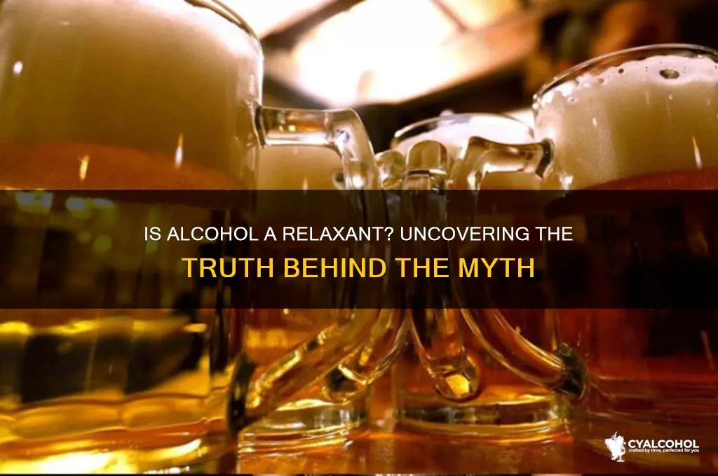 is alcohol a relaxant