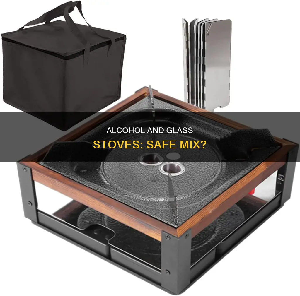is alcohol a safe for a glass top stove