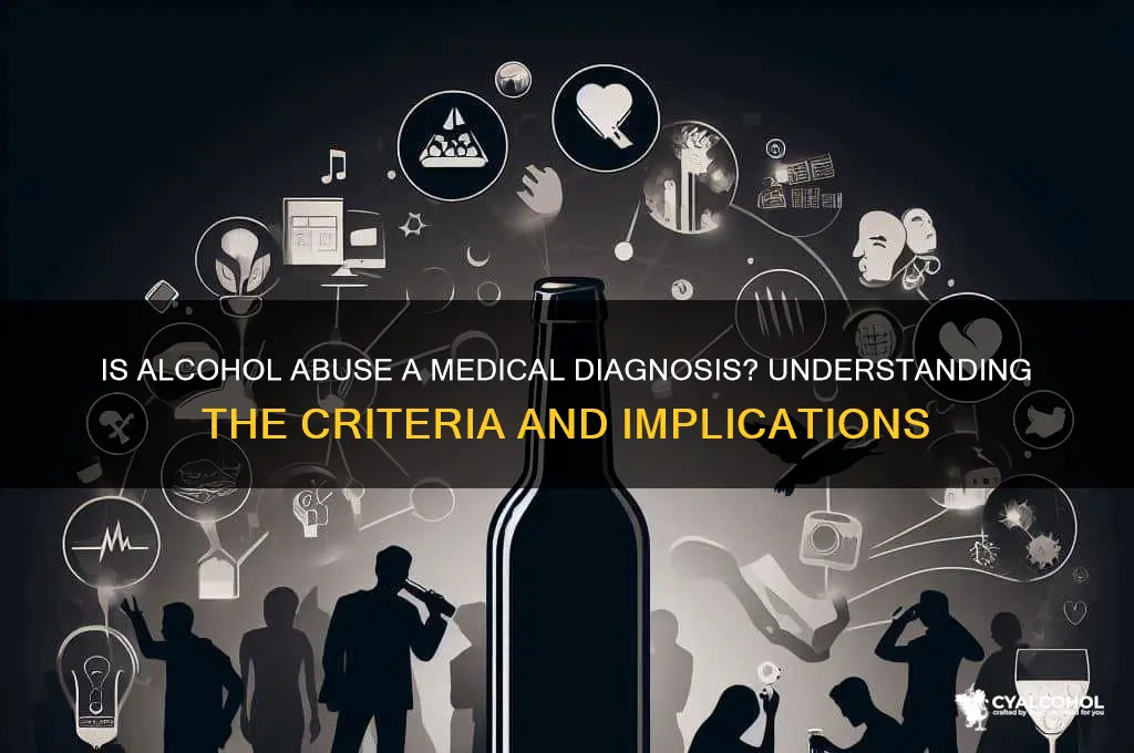 is alcohol abuse a medical diagnosis