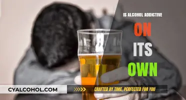 Is Alcohol Addictive on Its Own? Unraveling the Science Behind Dependence