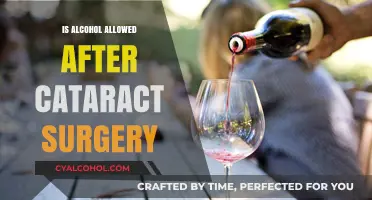 Can You Drink Alcohol After Cataract Surgery? Expert Advice