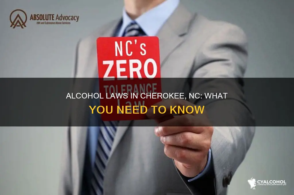 is alcohol allowed in cherokee nc