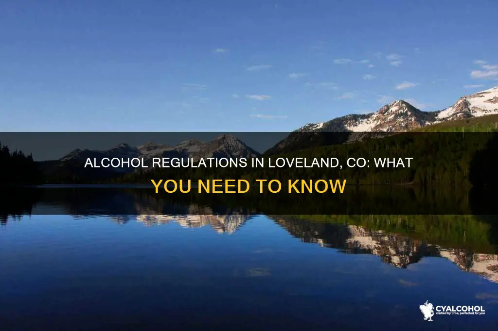 is alcohol allowed in loveland co