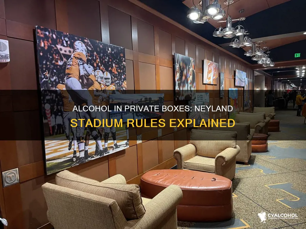 is alcohol allowed in private boxes at neyland stadium