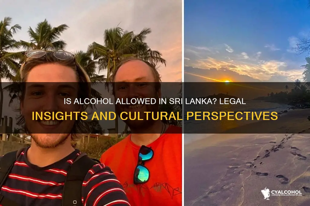 is alcohol allowed in sri lanka
