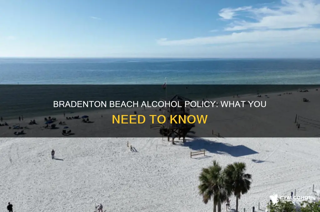 is alcohol allowed on bradenton beach