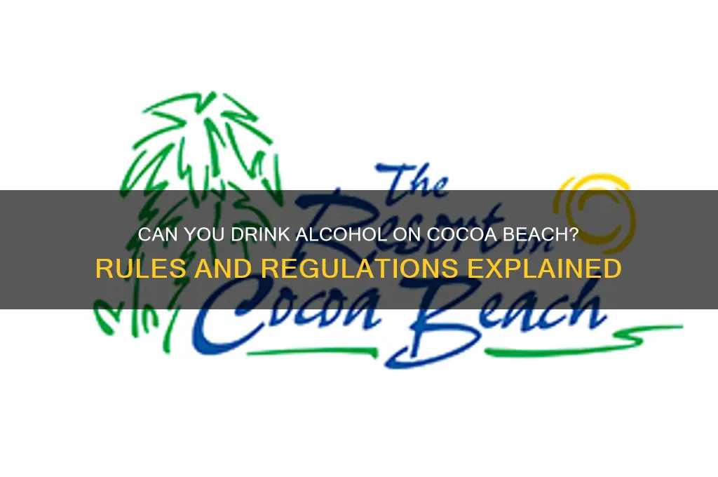 is alcohol allowed on cocoa beach