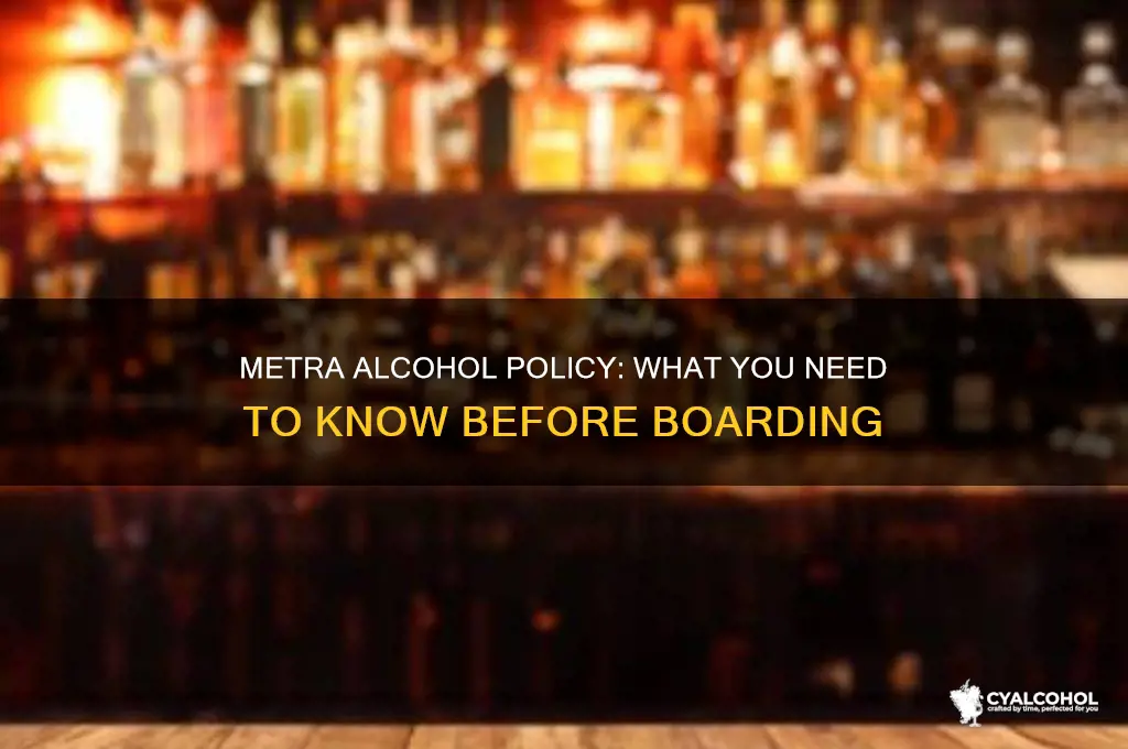 is alcohol allowed on the metra