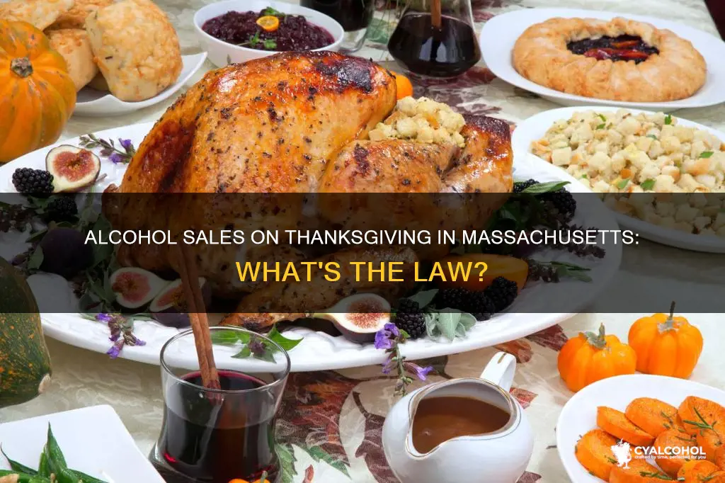is alcohol allowed to be sold on thanksgiving in massachusetts