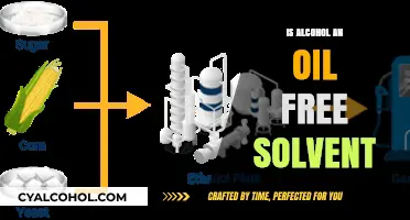 Is Alcohol an Oil-Free Solvent? Exploring Its Properties and Uses