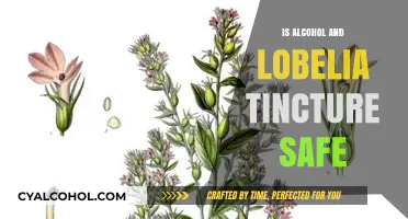Alcohol and Lobelia Tincture Safety: Risks, Benefits, and Precautions Explained