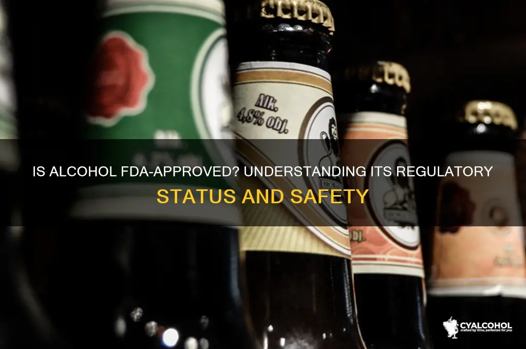 is alcohol approved by the fda