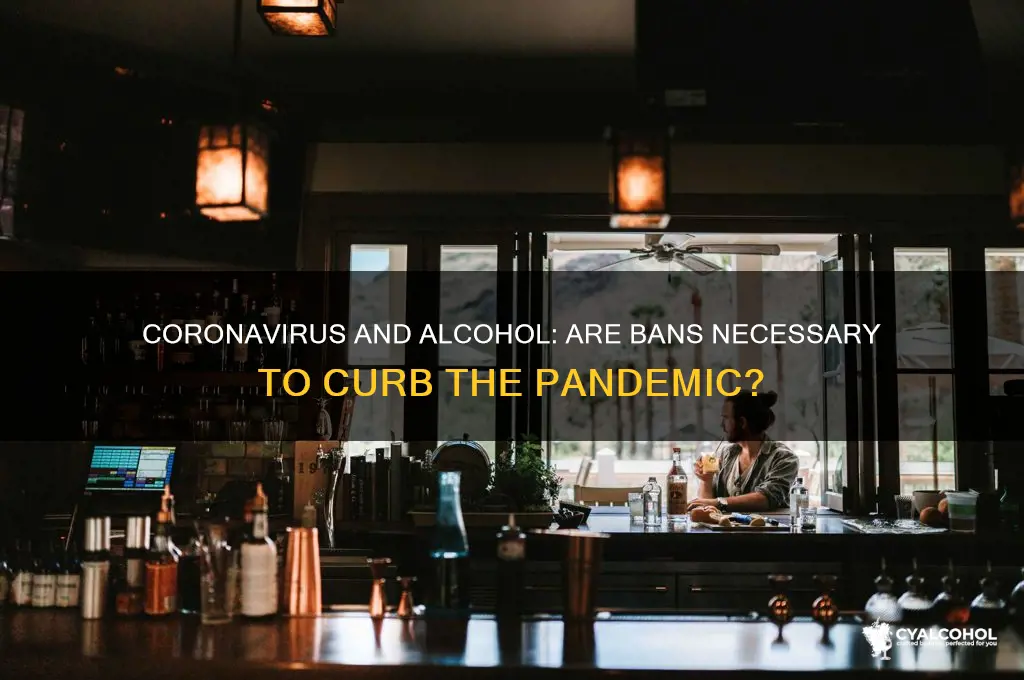 is alcohol banned because of coronavirus