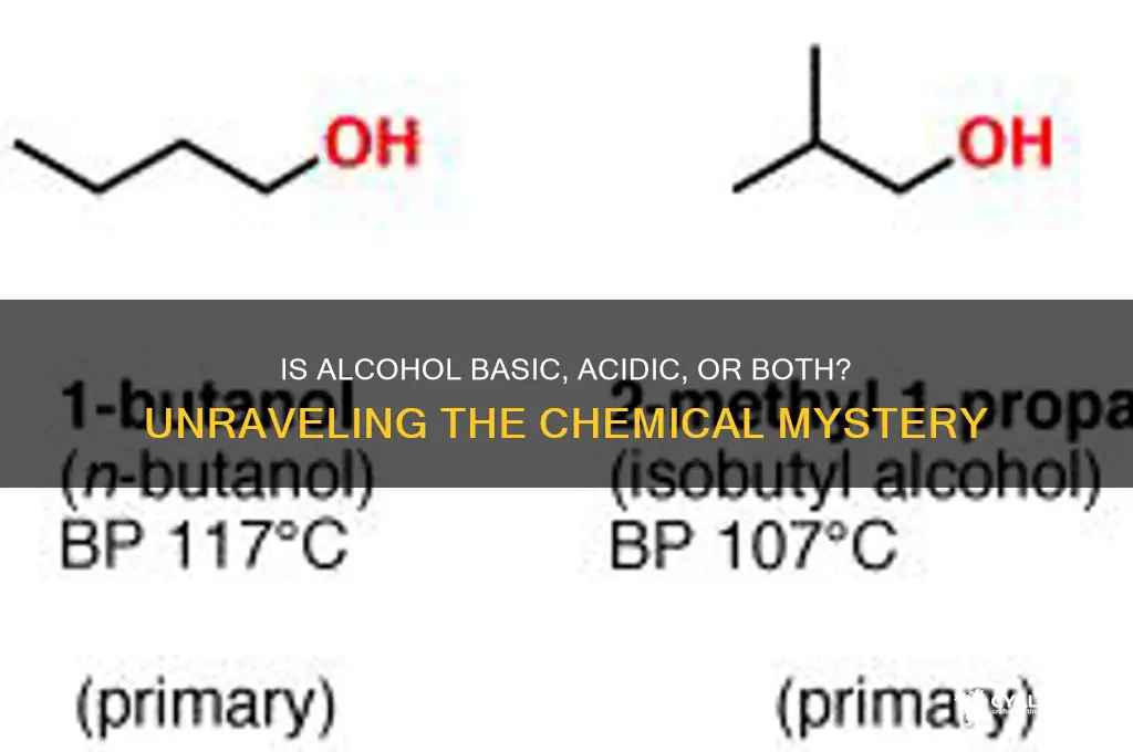 is alcohol basic acidic or both