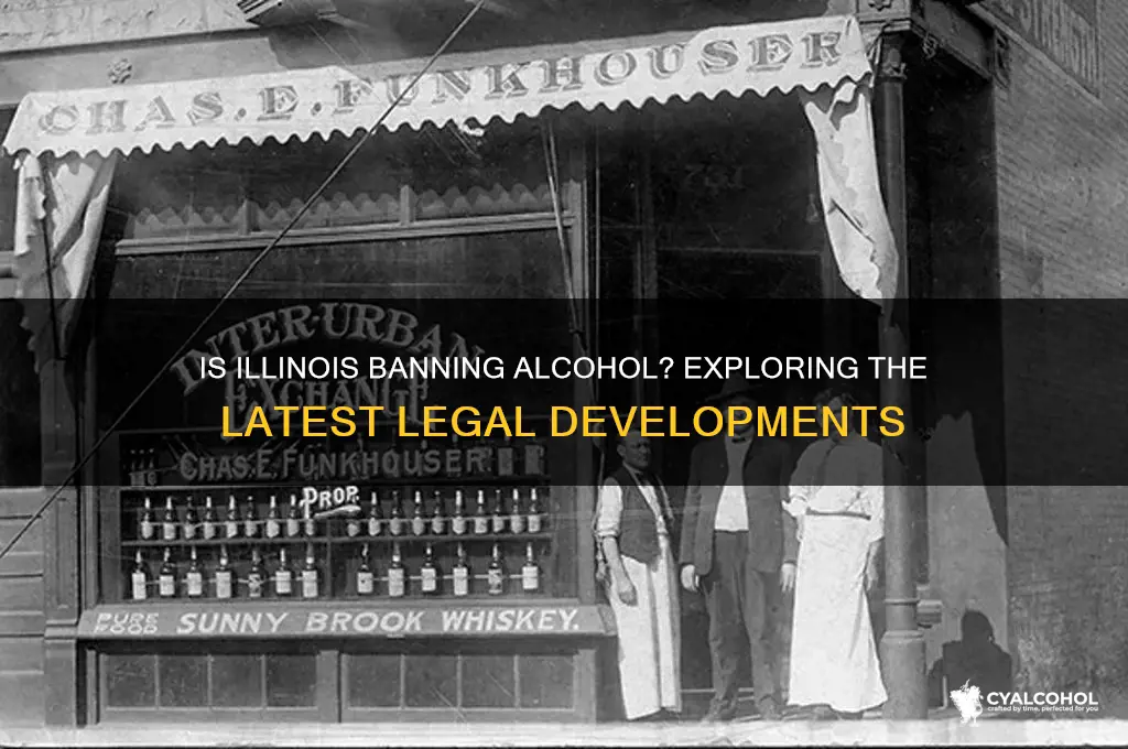 is alcohol being banned in illinois