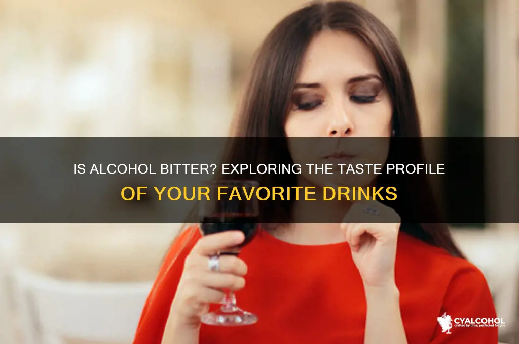 is alcohol bitter