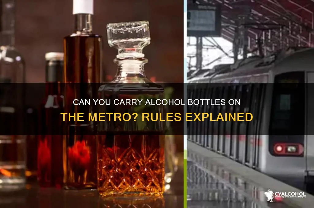 is alcohol bottle allowed in metro