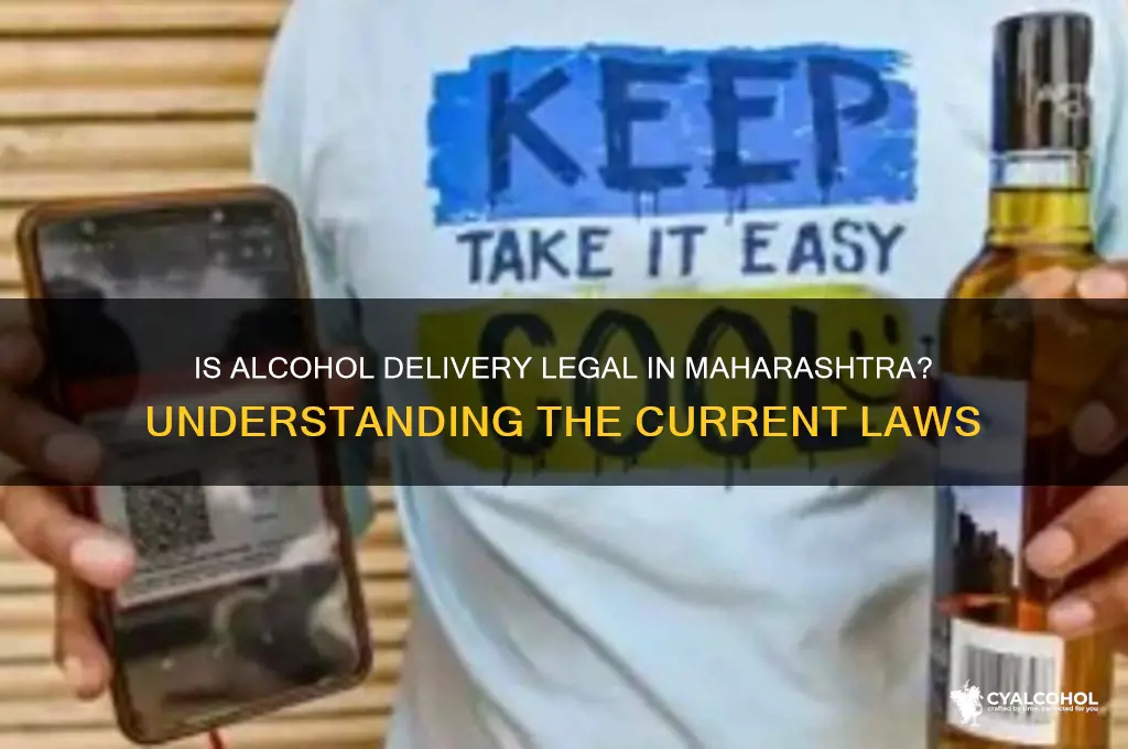 is alcohol delivery legal in maharashtra