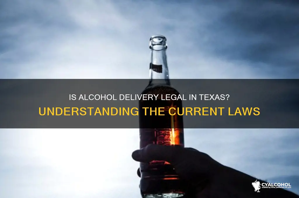 is alcohol delivery legal in texas