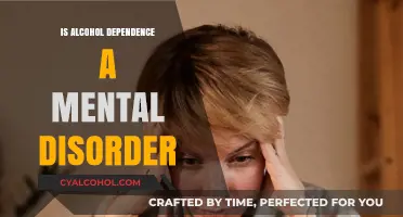 Is Alcohol Dependence a Mental Disorder? Understanding the Link