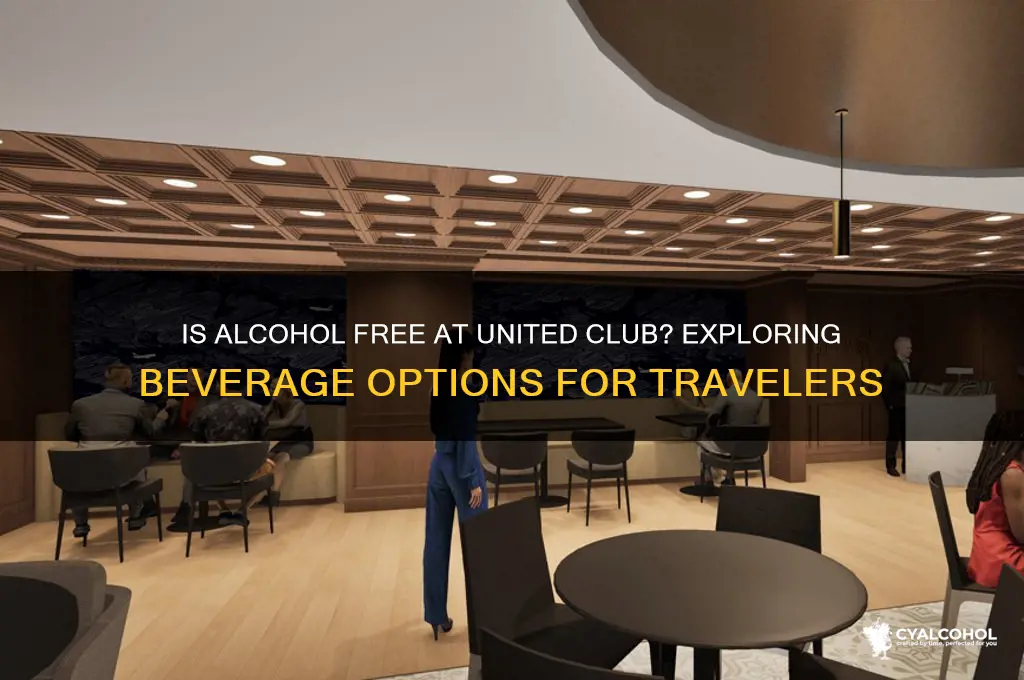 is alcohol free at united club