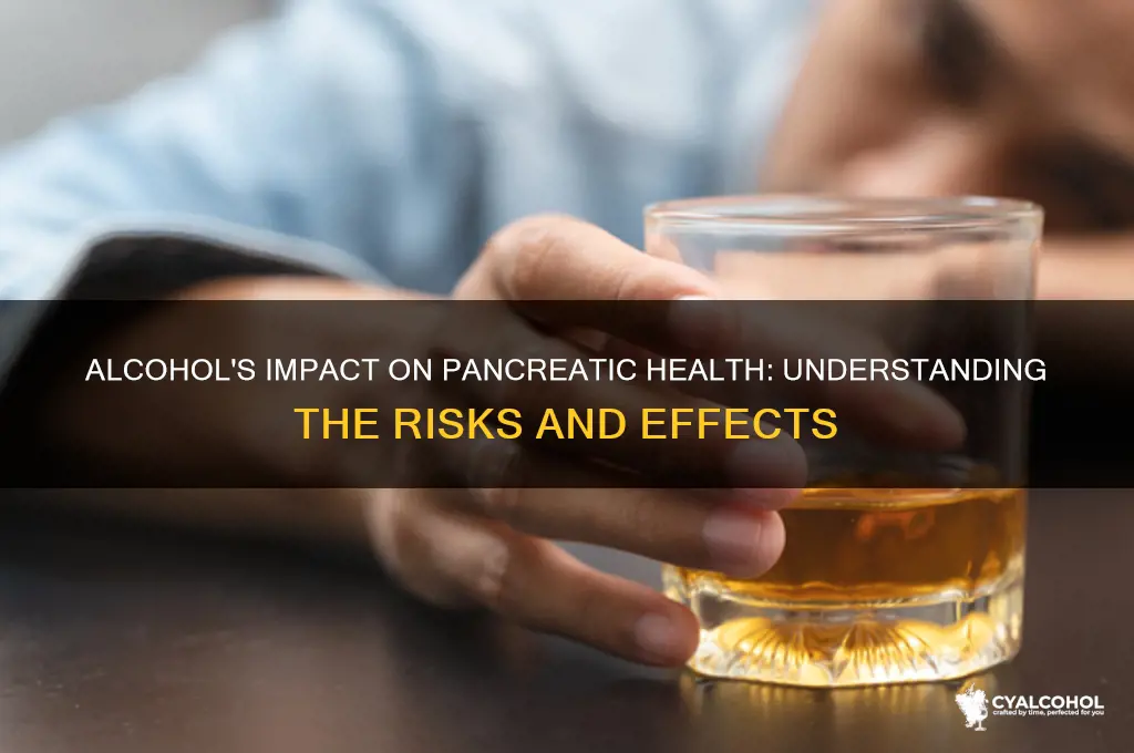 is alcohol hard on the pancreas