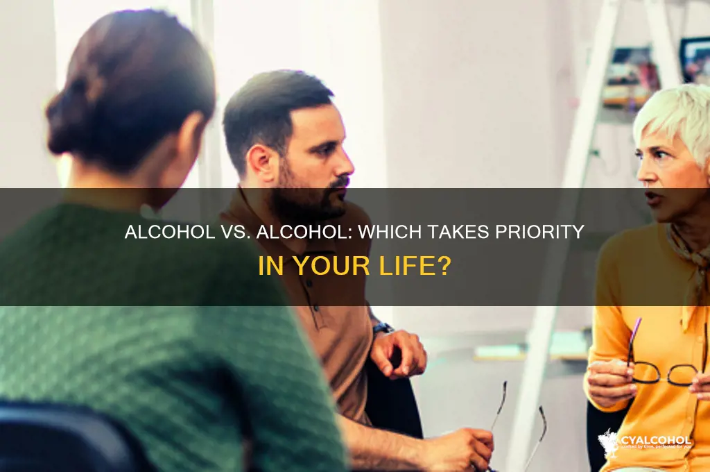 is alcohol higher priority than alcohol