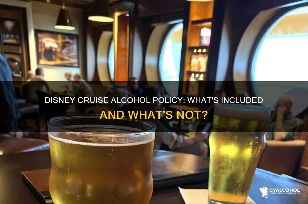 is alcohol included with disney cruises