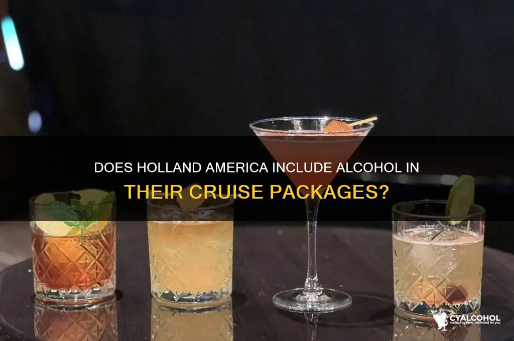 is alcohol inclused on holland america