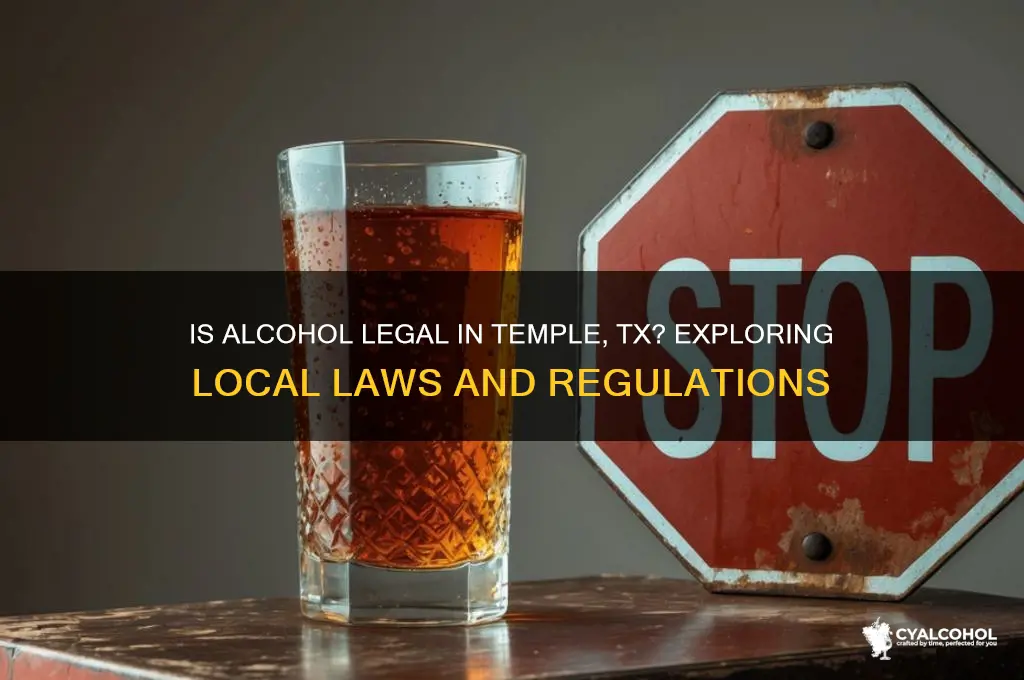 is alcohol legal in temple tx