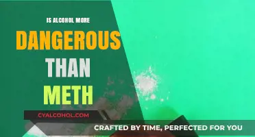 Alcohol vs. Meth: Unveiling the Deadlier Addiction Threat